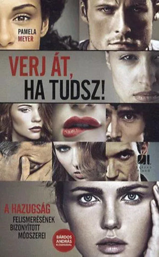 Pamela Meyer - Verj t, ha tudsz!