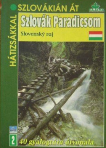 Ján Lacika - Magas-Tátra (Hátizsákkal szlovákián át)