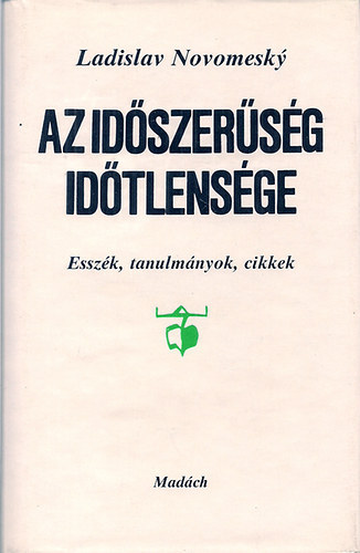 ladislav novomesky - az időszerűség időtlensége