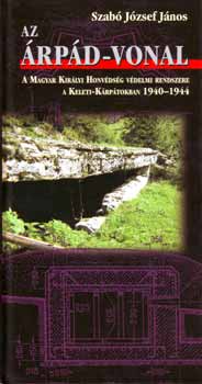Szab� J�zsef J�nos - Az �rp�d-vonal