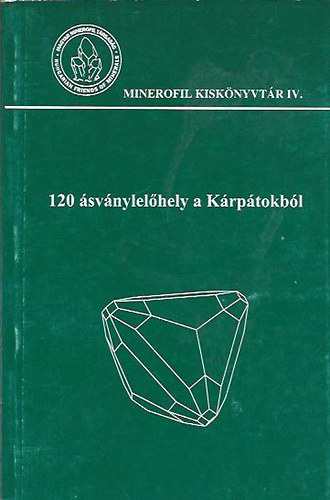 Szakll Sndor  (szerk.) - 120 svnylelhely a Krptokbl