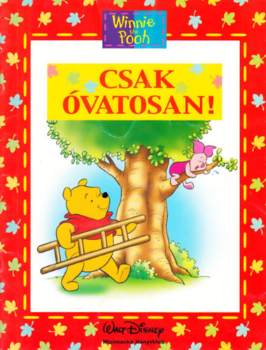 Csak vatosan (Micimack knyvklub)