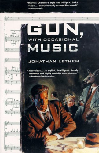 Jonathan Lethem - Gun, With Occasional Music