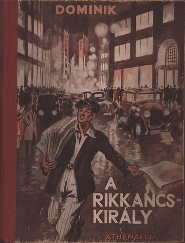 Hans Dominik - A rikkancskirly