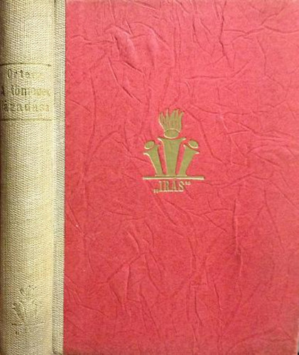 José Ortega Y Gasset - A tömegek lázadása