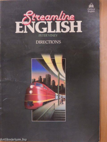 Peter Viney - Streamline English Directions - An intensive English course for upper intermediate students