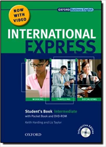 Liz Taylor Keith Harding - International Express Student's Book Intermediate with Pocket Book and MultiROM