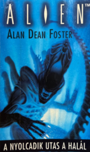 Alan Dean Foster - A nyolcadik utas: a Hall