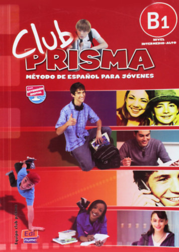 Paula Cerdeira, Ana Romero - Club Prisma B1 - Método de Espanol Para Jóvenes