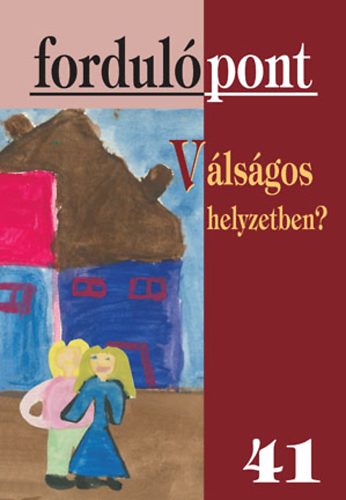 Fordulpont 41. - Vlsgos helyzetben?