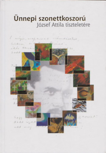 nnepi szonettkoszor Jzsef Attila tiszteletre