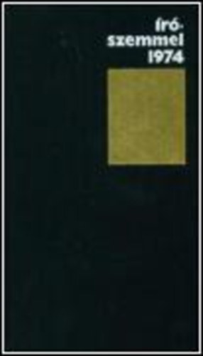Szerk: Remete Ibolya - �r�szemmel 1974