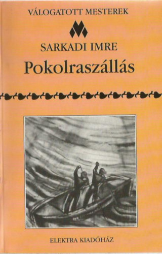 Sarkadi Imre - Pokolraszlls