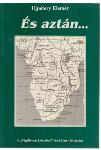 Ujp�tery Elem�r - �s azt�n...