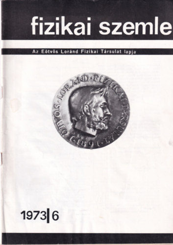 Marx Gyrgy - Fizikai szemle 1973/6