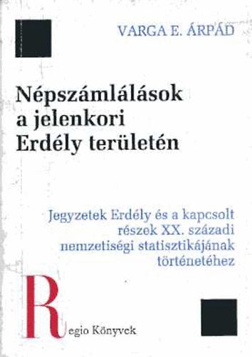 Varga E. rpd - Npszmllsok a jelenkori Erdly terletn
