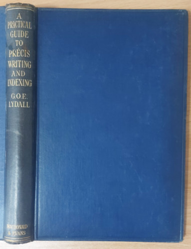 A Practical Guide to Precis Writing and Indexing