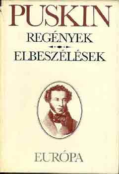 Alexander Szergejevics Puskin - Regnyek s elbeszlsek (Puskin)