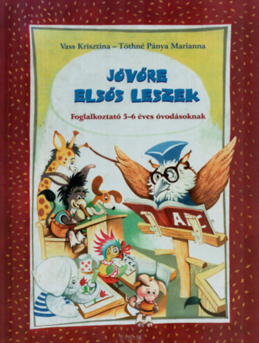 Vass K.; Tthn Pnya M. - Jvre elss leszek