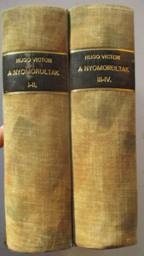 Victor Hugo - A nyomorultak I-IV.
