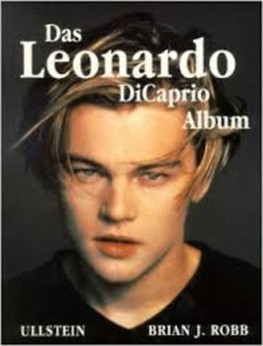 Brian J. Robb - The Leonardo DiCaprio Album