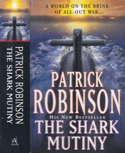 Patrick Robinson - The shark mutiny