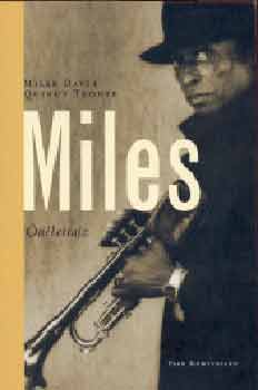 Davis Miles; Quincy Troupe - Miles (nletrajz)