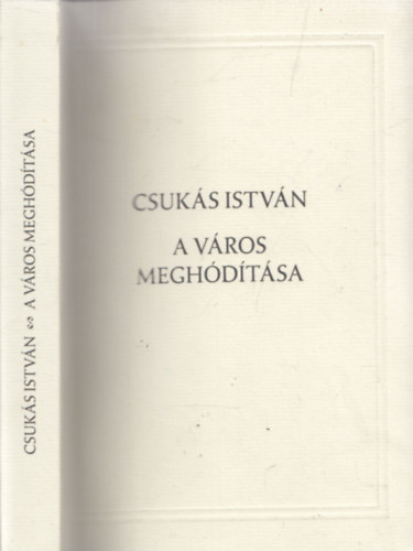 Csukás István - A város meghódítása