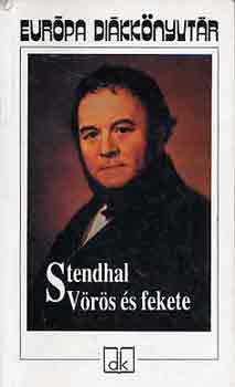 Stendhal - V�r�s �s fekete - Eur�pa di�kk�nyvt�r