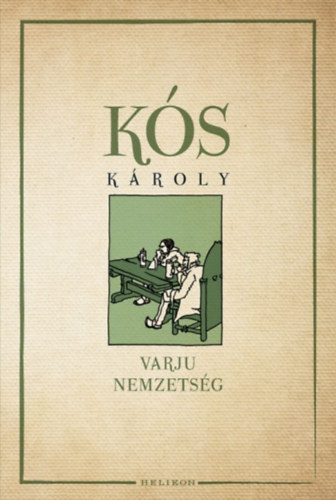 K�s K�roly - Varju nemzets�g
