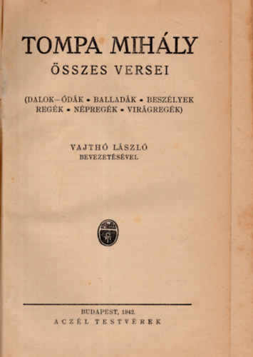 Tompa Mih�ly - Tompa Mih�ly �sszes versei