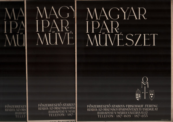 Szablya-Frischauf Ferenc - Magyar Ipar Mvszet 1939. teljes vfolyam. - (1, 8, szmok hinyoznak) -10 db.