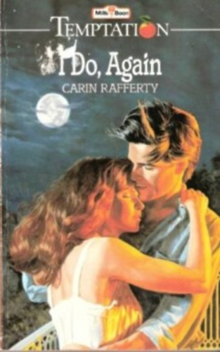 Carin Rafferty - I Do, Again