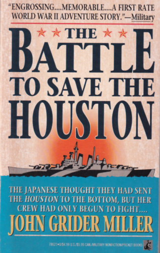 John Grider Miller - The Battle to Save the Houston