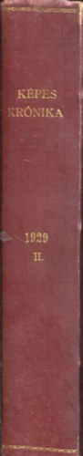 Kpes Krnika XVIII. vfolyam. Szpirodalmi, mvszeti s trsadalmi hetilap XI. vfolyam 27-52 szm. 1929 II. flv