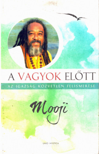 Mooji - A vagyok eltt