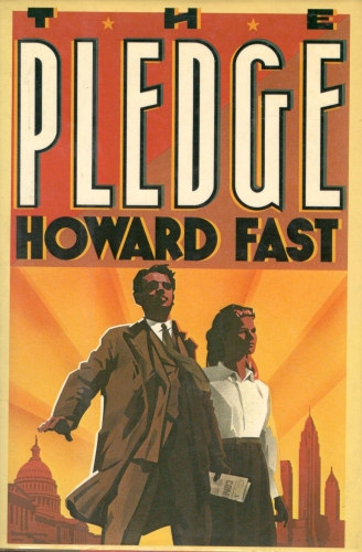 Howard Fast - The Pledge