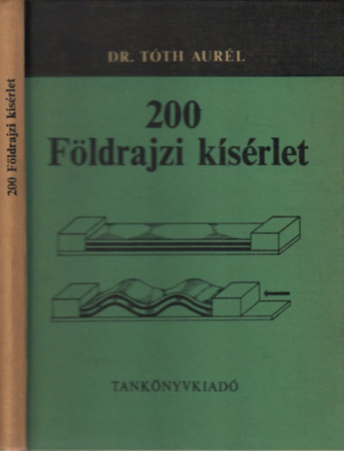 Tth Aurl dr. - 200 fldrajzi ksrlet