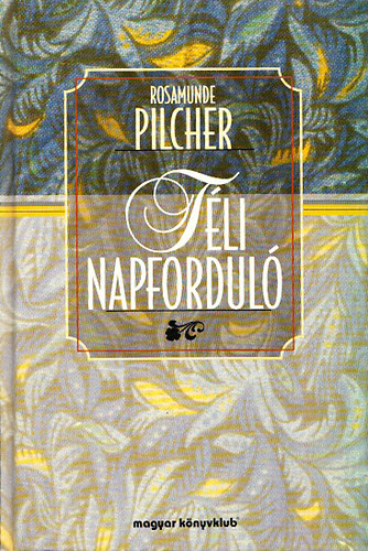 Rosamunde Pilcher - Tli napfordul