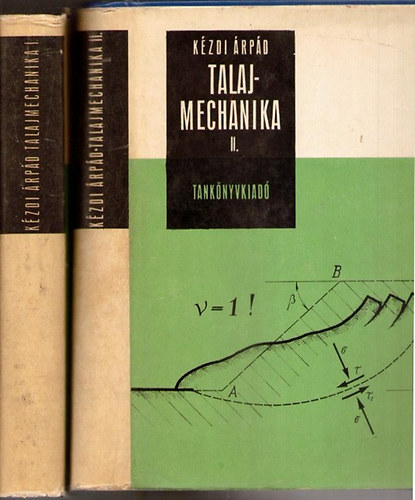 K�zdi �rp�d - Talajmechanika I-II.