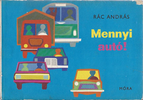 R�c Andr�s - Mennyi aut�!