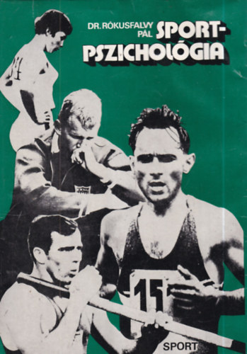 Dr. Rókusfalvy Pál - Sportpszichológia (dedikált)