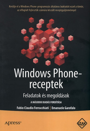 Emanuele Garofalo; Fabio Claudio Ferracchiati - Windows Phone-receptek
