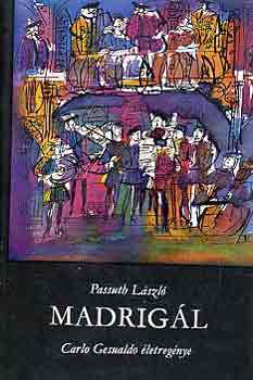 Passuth László - Madrigál