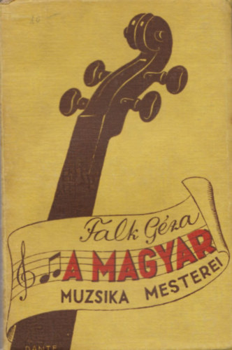 Falk Gza - A magyar muzsika mesterei