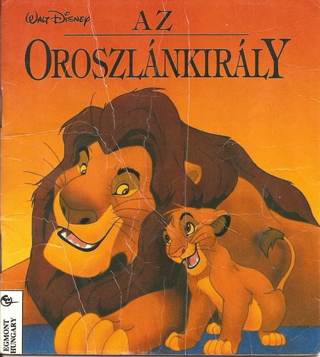 Walt Disney - Az oroszl�nkir�ly