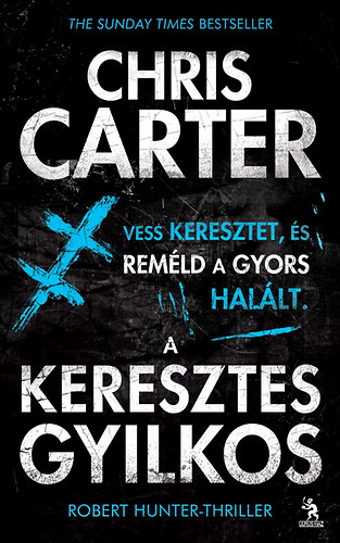 Chris Carter - A keresztes gyilkos