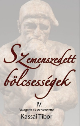 Szemenszedett b�lcsess�gek IV.