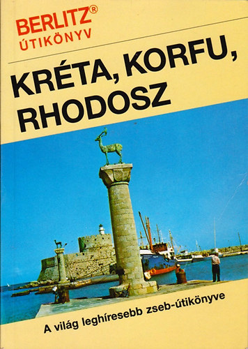Welcome Kiad - Krta, Korfu, Rhodosz (Berlitz)