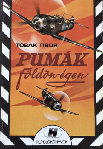 Tobak Tibor - Pum�k f�ld�n-�gen